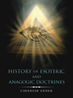 History of Esoteric and Anagogic Doctrines 1