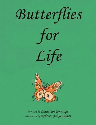 Butterflies for Life 1