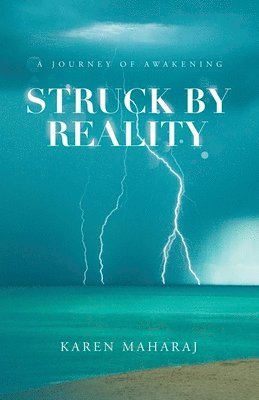 Struck by Reality 1