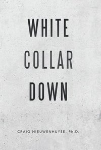 bokomslag White Collar Down