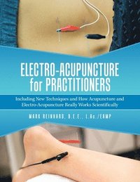 bokomslag Electro-Acupuncture for Practitioners