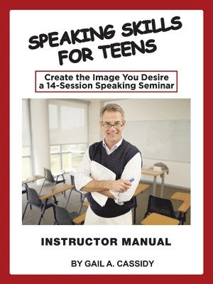 Speaking Skills for Teens Instructor Manual 1