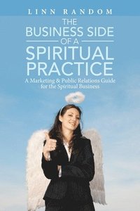 bokomslag The Business Side of a Spiritual Practice