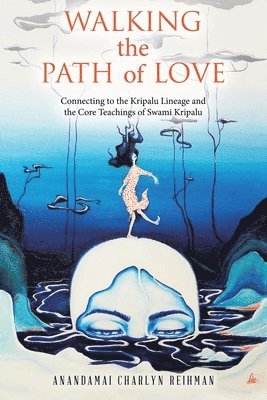 Walking the Path of Love 1
