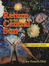 bokomslag Return to the Central Sun