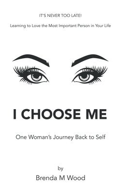 bokomslag I Choose Me