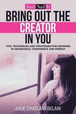 Bring out the Creator in You 1