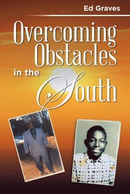 Overcoming Obstacles in the South 1