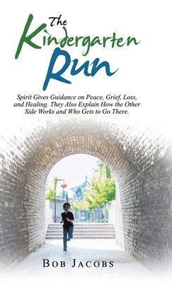 Bob Jacobs - Kindergarten Run, Inbunden. Tillgänglighet: Lägg i varukorg