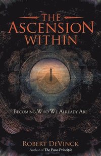 bokomslag The Ascension Within