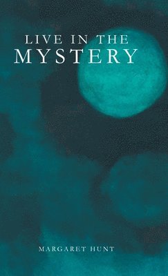 Live in the Mystery 1