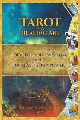 bokomslag Tarot Is a Healing Art