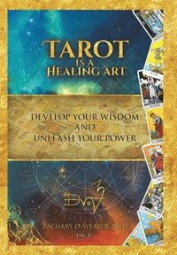 bokomslag Tarot Is a Healing Art