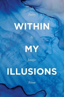 Within My Illusions 1