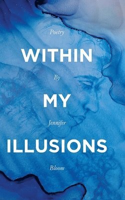 Within My Illusions 1