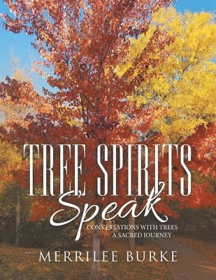 Tree Spirits Speak 1