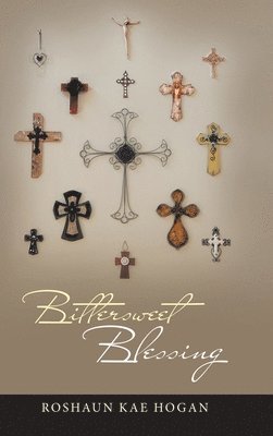 Bittersweet Blessing 1