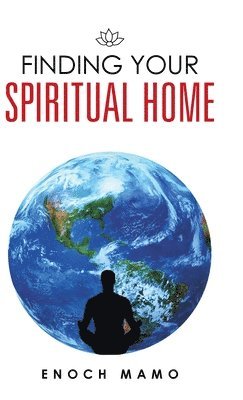 Finding Your Spiritual Home 1