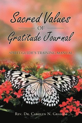 bokomslag Sacred Values of Gratitude Journal