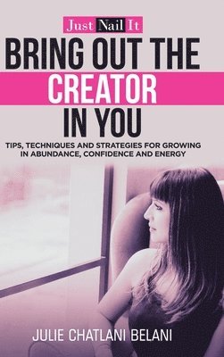 Bring out the Creator in You 1