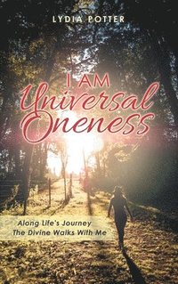 bokomslag I Am Universal Oneness