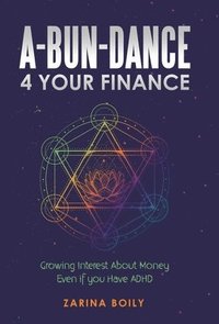 bokomslag A-Bun-Dance 4 Your Finance