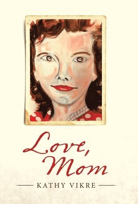 Love, Mom