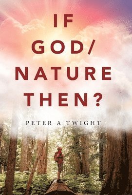 If God/Nature, Then? 1