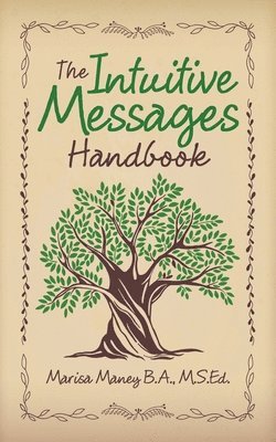 The Intuitive Messages Handbook 1