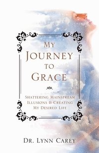 bokomslag My Journey to Grace