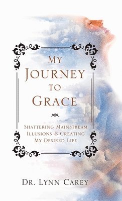 My Journey to Grace 1