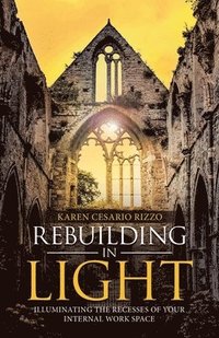 bokomslag Rebuilding in Light