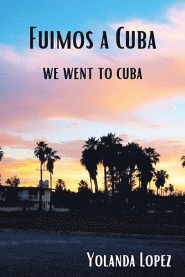 Fuimos a Cuba 1