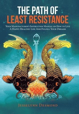 The Path of Least Resistance 1