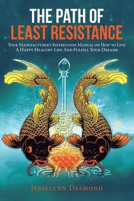 The Path of Least Resistance 1