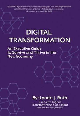 Lynda J Roth, Lynda J. Roth - Digital Transformation, Inbunden