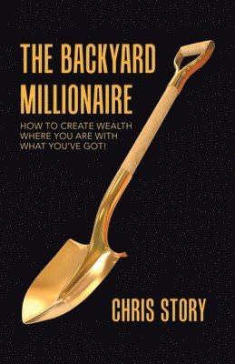 The Backyard Millionaire 1