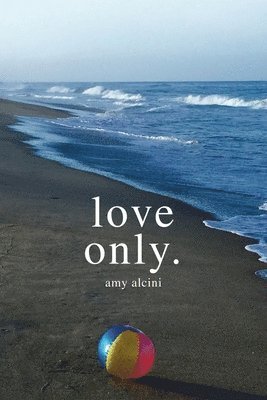 Love Only. 1