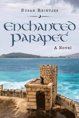 Enchanted Parapet 1