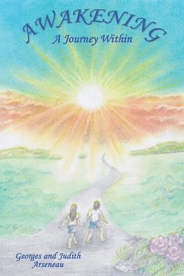 Georges Arseneau, Judith Arseneau - Awakening, Häftad