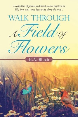 Walk Through a Field of Flowers 1