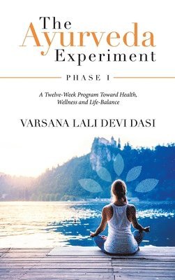 bokomslag Ayurveda Experiment