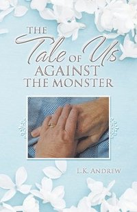 bokomslag Tale of Us Against the Monster