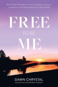 bokomslag Free to Be Me
