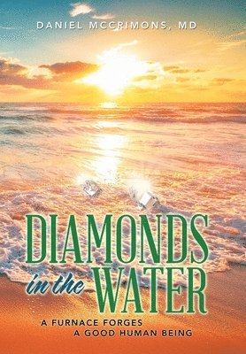 Diamonds in the Water 1