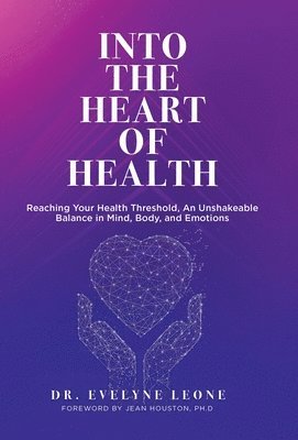 Into the Heart of Health 1