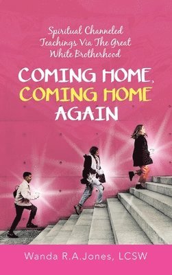 Coming Home, Coming Home Again 1