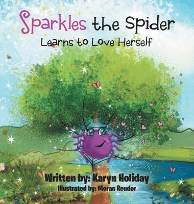 Sparkles the Spider Learns to Love Herself 1