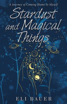 Stardust and Magical Things 1