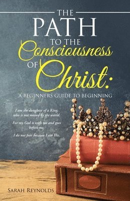Path to the Consciousness of Christ